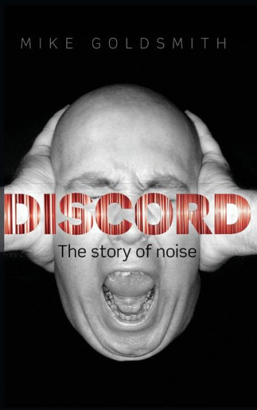 Discord: The Story of Noise