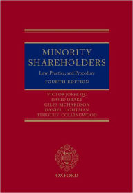 Title: Minority Shareholders: Law, Practice and Procedure / Edition 4, Author: Victor Joffe QC