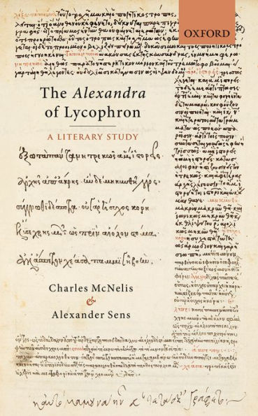 The Alexandra of Lycophron: A Literary Study