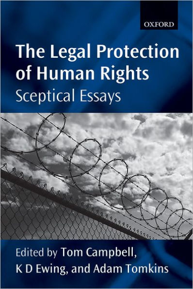 The Legal Protection of Human Rights: Sceptical Essays