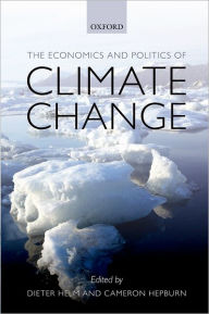 Title: The Economics and Politics of Climate Change, Author: Dieter Helm