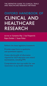 Title: Oxford Handbook of Clinical and Healthcare Research, Author: Sumantra Ray
