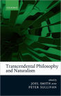 Transcendental Philosophy and Naturalism