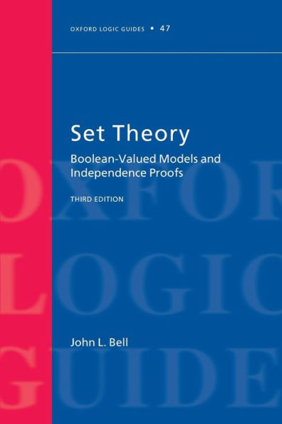 Set Theory: Boolean-Valued Models and Independence Proofs