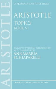 Free ebook download txt Aristotle: Topics Book VI (English Edition) 9780199609765 