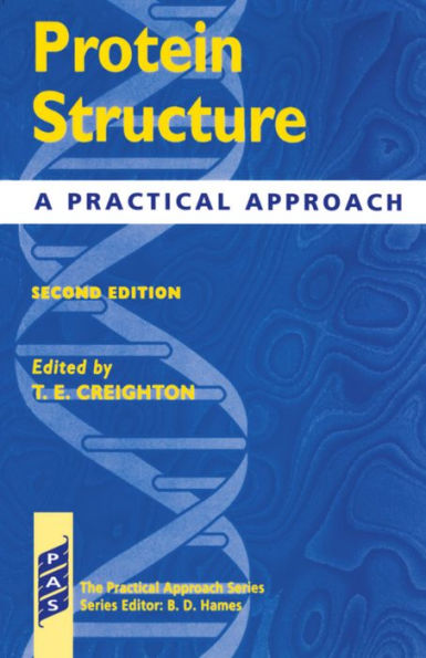 Protein Structure: A Practical Approach / Edition 2