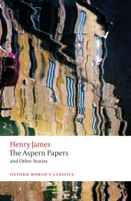 Title: The Aspern Papers and Other Stories, Author: Henry James
