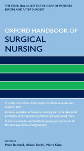 Title: Oxford Handbook of Surgical Nursing, Author: Mark Radford
