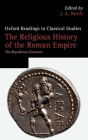 The Religious History of the Roman Empire: The Republican Centuries