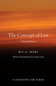 Title: The Concept of Law / Edition 3, Author: HLA Hart