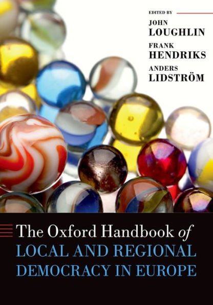 The Oxford Handbook of Local and Regional Democracy in Europe