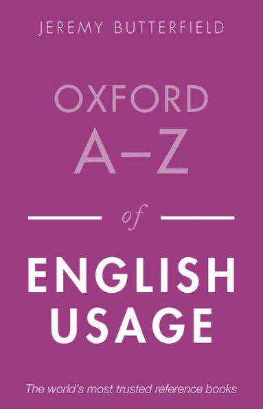 Oxford A-Z of English Usage