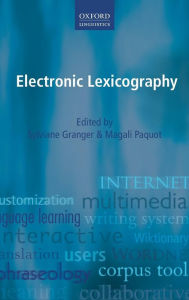 Title: Electronic Lexicography, Author: Sylviane Granger