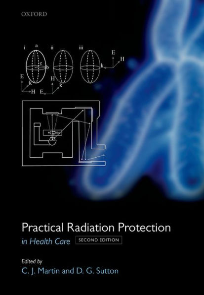 Practical Radiation Protection in Healthcare / Edition 2