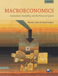 Title: Macroeconomics: Institutions, Instability, and the Financial System, Author: Wendy Carlin