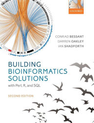 Title: Building Bioinformatics Solutions 2nd edition / Edition 2, Author: Conrad Bessant