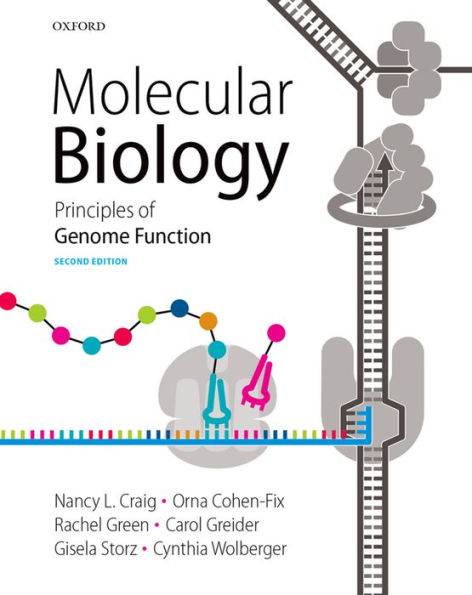 Molecular Biology: Principles of Genome Function / Edition 2