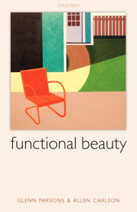 Title: Functional Beauty, Author: Glenn Parsons