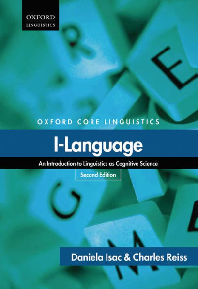 I-Language: An Introduction to Linguistics as Cognitive Science / Edition 2