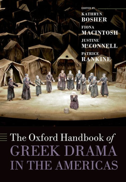 the Oxford Handbook of Greek Drama Americas