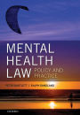 Mental Health Law: Policy and Practice / Edition 4