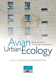 Title: Avian Urban Ecology, Author: Diego Gil