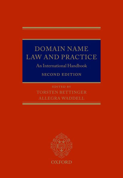 Domain Name Law and Practice: An International Handbook / Edition 2