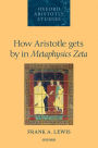 How Aristotle Gets By In Metaphysics Zeta