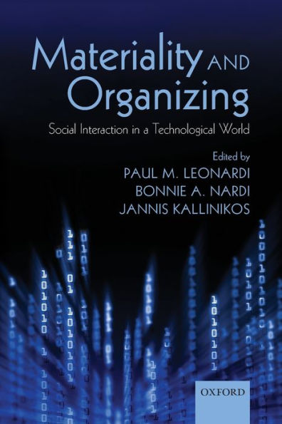 Materiality and Organizing: Social Interaction in a Technological World