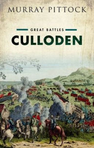 Free kindle books downloads uk Culloden: Great Battles by Murray Pittock, Murray Pittock 9780199664085 DJVU RTF (English Edition)