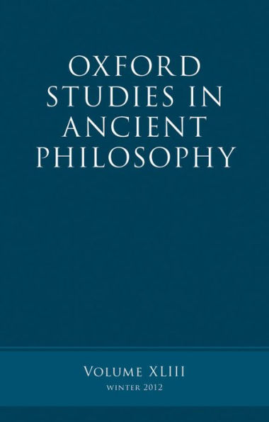 Oxford Studies in Ancient Philosophy: Volume 43