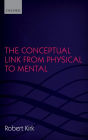 The Conceptual Link from Physical to Mental