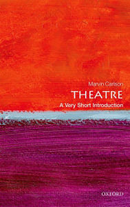 Title: Theatre: A Very Short Introduction, Author: Marvin Carlson