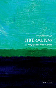 Title: Liberalism: A Very Short Introduction, Author: Michael Freeden