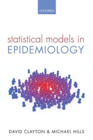 Title: Statistical Models in Epidemiology, Author: David Clayton