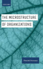 The Microstructure of Organizations