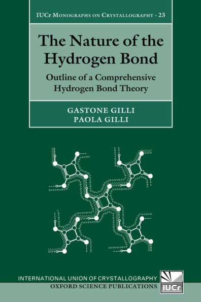 The Nature of the Hydrogen Bond: Outline of a Comprehensive Hydrogen Bond Theory