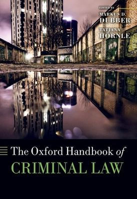 The Oxford Handbook of Criminal Law