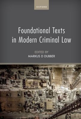 Foundational Texts Modern Criminal Law