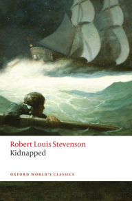 Title: Kidnapped, Author: Robert Louis Stevenson