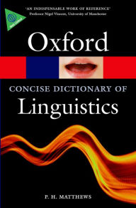 Title: The Concise Oxford Dictionary of Linguistics, Author: P. H. Matthews