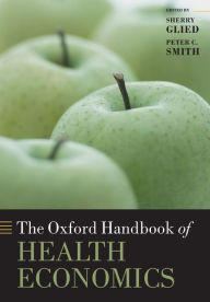 Title: The Oxford Handbook of Health Economics, Author: Sherry Glied