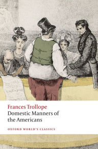 Title: Domestic Manners of the Americans, Author: Frances Trollope