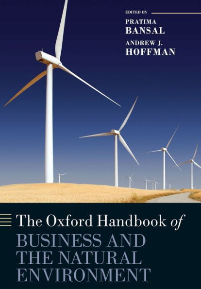 The Oxford Handbook of Business and the Natural Environment