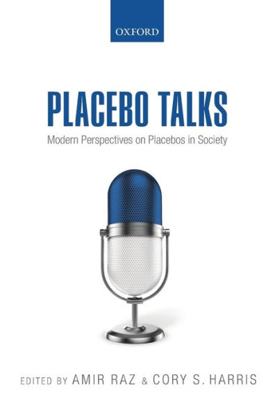 Placebo Talks: Modern perspectives on placebos society