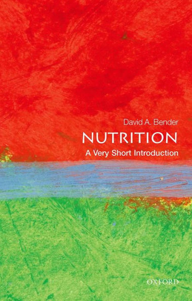 Nutrition: A Very Short Introduction