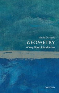 Title: Geometry: A Very Short Introduction, Author: Maciej Dunajski