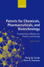 Patents for Chemicals, Pharmaceuticals and Biotechnology / Edition 6