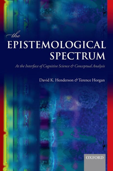 the Epistemological Spectrum: At Interface of Cognitive Science and Conceptual Analysis