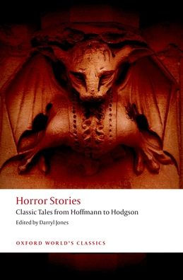 Horror Stories: Classic Tales from Hoffmann to Hodgson